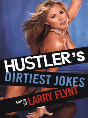 cover image of Hustler's Dirtiest Jokes